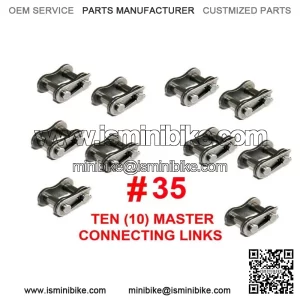 10 CONNECTING LINKS #35 FOR ROLLER CHAIN #35, GO KARTS, MINI BIKES, 4X4