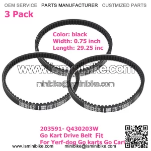 3 Pack 203591- Q430203W Go Kart Drive Belt Fit for Yerf-dog Go karts Go Cart